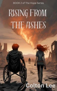 Rising From the Ashes