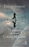 Colum McCann - Etre un homme.