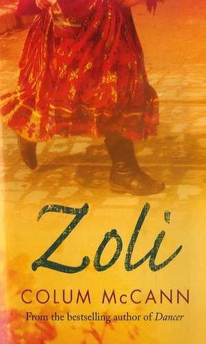 Colum McCann - Zoli.