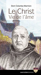 Le Christ, vie de l’âme