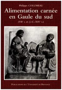 Alimentation Carnee En Gaule Du Sud (Viieme Siecle Avant J-C - Xiveme Siecle)
