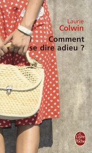 Comment se dire adieu ?