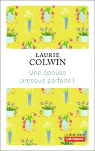 Une épouse presque parfaite !