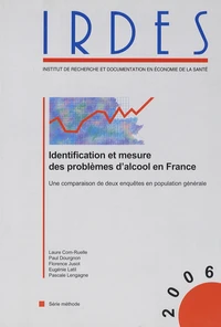 Identification et mesure des problèmes d'alcool en France