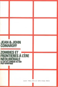 Zombies et frontières à l'ère néolibérale