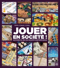 Jouer en société !