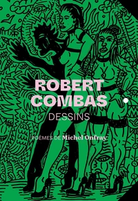 Robert Combas, dessins