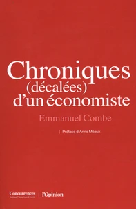 Chroniques (décalées) d'un économiste