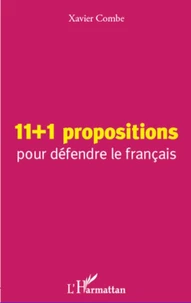 11+1 propositions pour défendre le français
