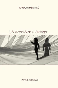 La complainte d'Irwam