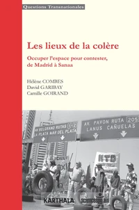 Les lieux de la colère