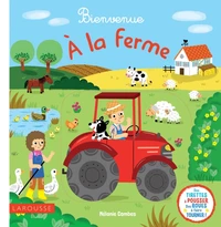Bienvenue à la ferme