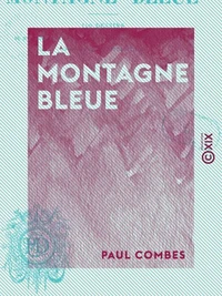 La Montagne bleue