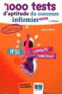 1000 tests d'aptitude du concours infirmier