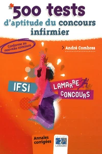 500 tests d'aptitude du concours infirmier
