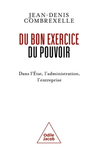 Du bon exercice du pouvoir