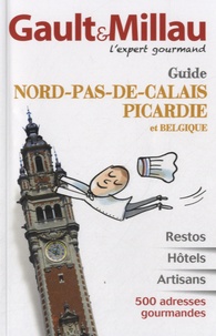 Côme de Cherisey - Guide Nord-Pas-de-Calais, Picardie et Belgique.