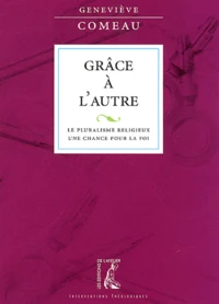 Grâce à l'autre