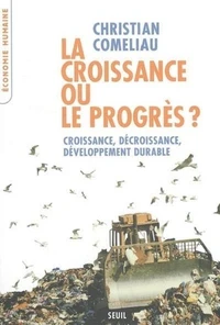 La croissance ou le progrès ?