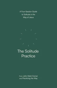 The Solitude Practice