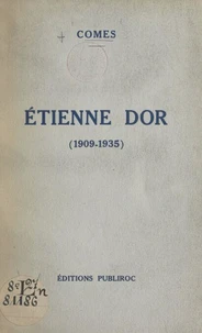Étienne Dor (1909-1935)