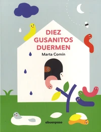 Diez gusanitos duermen