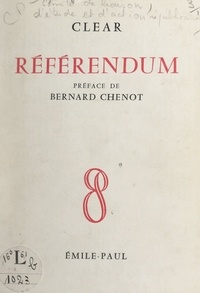 Comité de liaison, d'étude et et Bernard Chenot - Référendum.