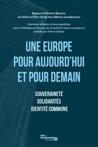  Comité de réflexion - Une Europe pour aujourd'hui et pour demain - Souveraineté, solidarités, identité commune.