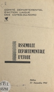  Comité départemental d'action et Jacques Gardet - Assemblée départementale d'étude - Robien, 23 novembre 1961.
