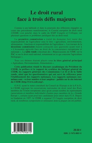 Le droit rural face à trois défis majeurs. Edition français-anglais-allemand