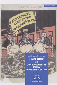 Petite contribution au livre noir de l'anticommunisme et de la contre-révolution