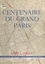 Centenaire du Grand Paris. Boulevard Haussmann 1860-1960