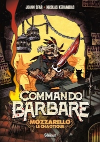 Joann Sfar - Commando Barbare, le roman illustré.