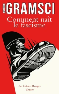 Comment naît le fascisme
