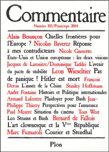 Alain Besançon et Nicolas Baverez - Commentaire N°105 / Printemps 20 : .