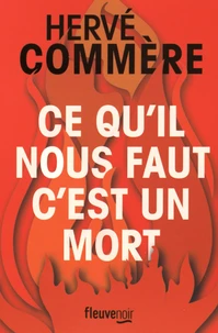 Ce qu'il nous faut, c'est un mort