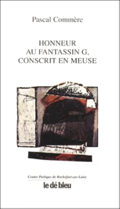 Honneur Au Fantassin G, Conscrit En Meuse