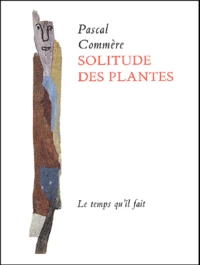 Solitude Des Plantes