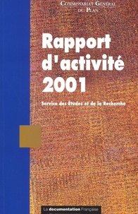  Commissariat Général du Plan - Rapport D'Activite 2001.
