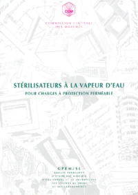 Stérilisateurs à la vapeur d'eau pour charges à protection perméable