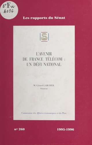 L'Avenir de France Télécom : un défi national