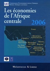  Commission Economique Afrique - Les économies de l'Afrique centrale 2006.