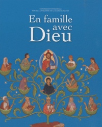  Commission Episcopale Famille - En famille avec Dieu.