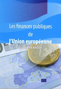  Commission européenne - Les finances publiques de l'Union européenne.