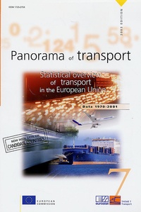  Commission européenne - Panorama of Transport - Statistical Overview of Transport in the European Union Data 1970-2001.