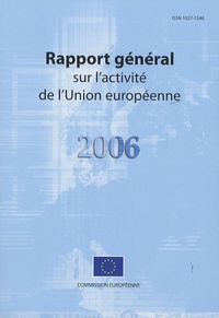  Commission européenne - rapport general sur l'activite de l'union européenne.