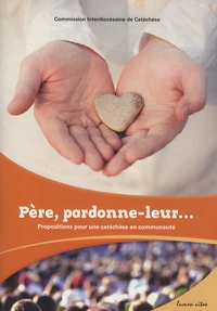 Père, pardonne-leur...