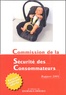  Commission Sécurité Conso - Commission de la sécurité des consommateurs - Rapport 2001. 1 Cédérom