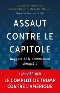  Commission spéciale - Assaut contre le capitole - Rapport de la commission d’enquête.