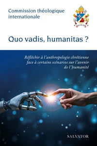 Quo vadis, humanitas ?